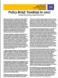 Policy Brief 1: Trends in 2007 (Electronic Monthly Publication, edited by IDIS Viitorul)